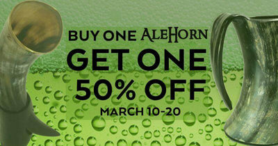 St. Pat’s Deal: Buy one drinking horn, get the second 50% off